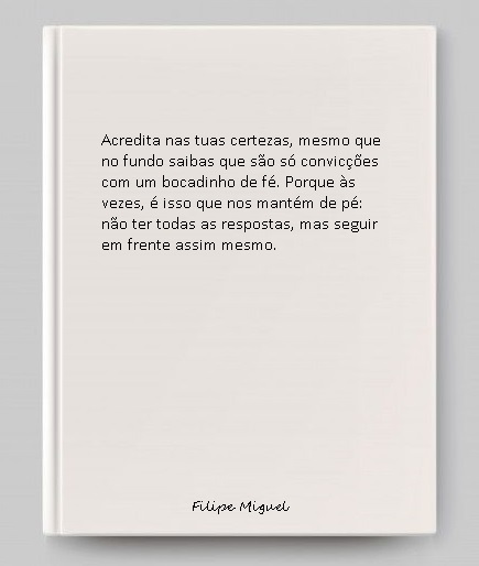 Será que Tens Mesmo Certeza do que Sabes?