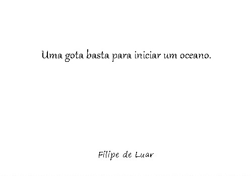 Um lembrete poderoso de que até o que parece pequeno pode transformar-se em algo imenso. Clica e descobre porque uma simples gota pode mudar tudo.